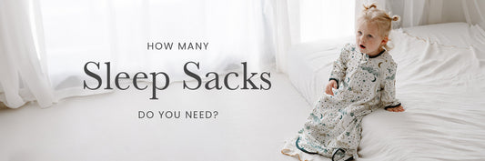 How Many Sleep Sacks Do You Need?